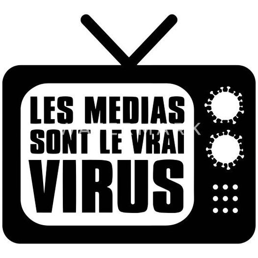 Les médias sont le vrai virus